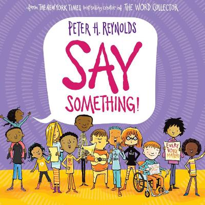 Say Something (No Talking)