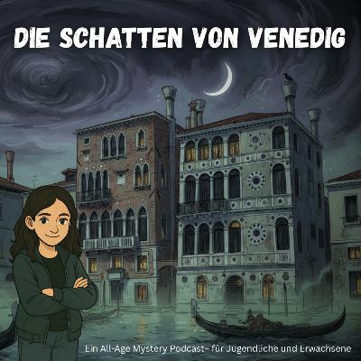 Die Schatten von Venedig – dein Mystery-Hörbuch startet hier Die Schatten von Venedig – dein Mystery-Hörbuch startet hier