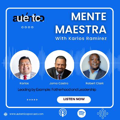Mente Maestra with Karlos Ramírez featuring Jomo Castro and Robert Clark Mente Maestra with Karlos Ramírez featuring Jomo Castro and Robert Clark