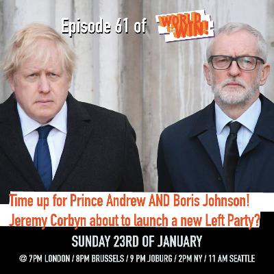 UK Politics - Prince Andrew, Tory crisis and Corbyn's New Left Party