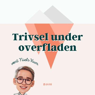 Ny podcast: Trivsel under overfladen