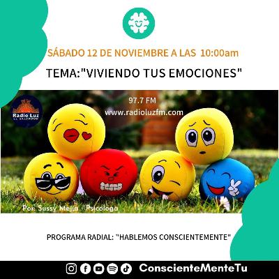 Viviendo tus emociones Viviendo tus emociones