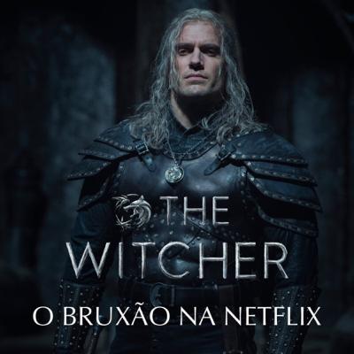 CouchCast 03 - The Witcher: O Bruxão na Netflix