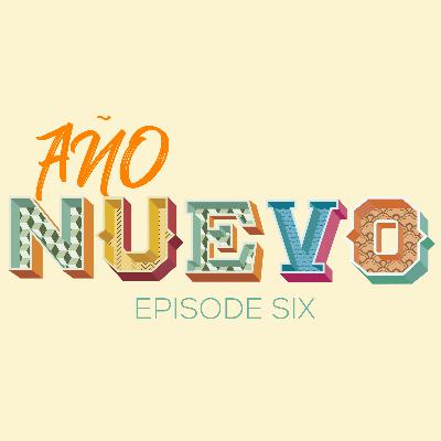 S2 Ep6: Año Nuevo