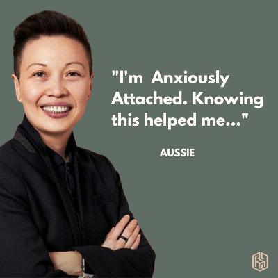 How do You Heal from Anxious Attachment & Childhood Trauma? | Aussie from the Ultimatum