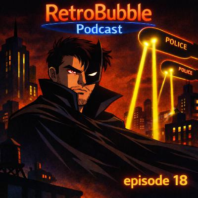 Ep. 18: Batman - The Animated Series