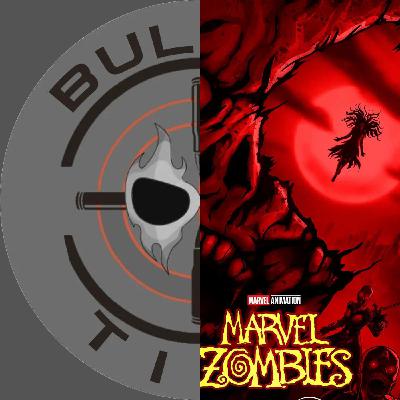 Bullet Time Bites: Halloween Special - Brain-Dead or Blood Good? Marvel Zombies and the MCU's Horror Problem