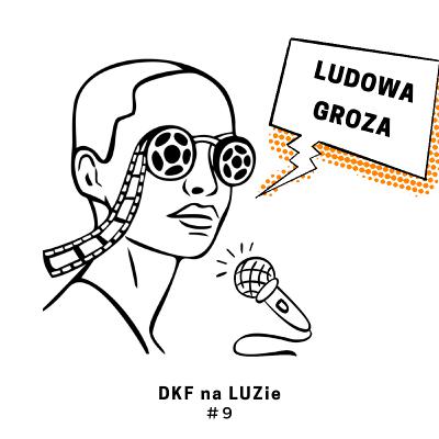 DKF na LUZie #9 Ludowa groza (Lament, Listopad), czyli Halloween w DKFie DKF na LUZie #9 Ludowa groza (Lament, Listopad), czyli Halloween w DKFie