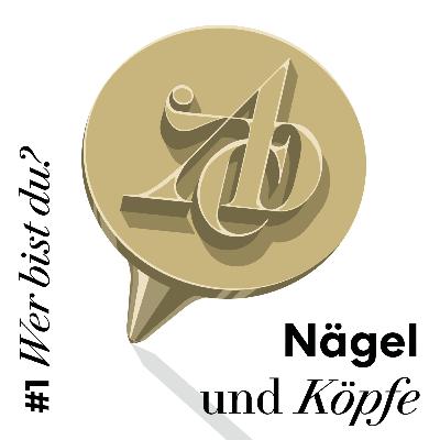Wer bist du?