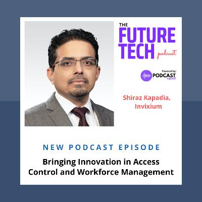 Bringing Innovation in Access Control and Workforce Management