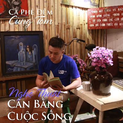 Nghệ Thuật Cân Bằng Cuộc Sống