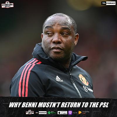 Why Benni Mustn’t Return To The PSL…