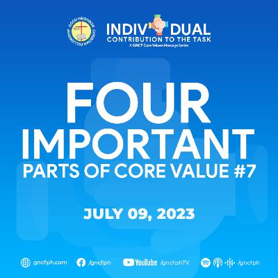 Four Important Parts Of Core Values #7 | Pastor Armando Santos [VIDEO]