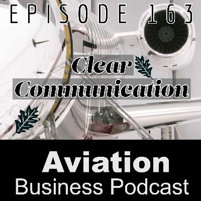 Episode 163: Clear Communication