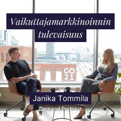 Vaikuttajamarkkinoinnin tulevaisuus w/ Janika Tommila (4K)