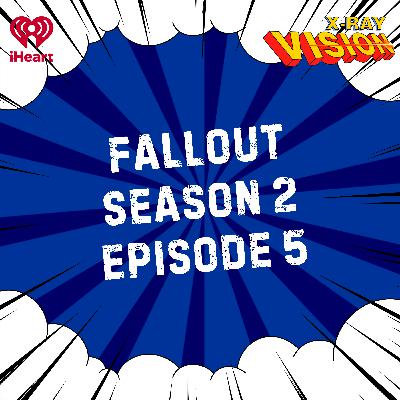 Fallout Season 2 Episode 5