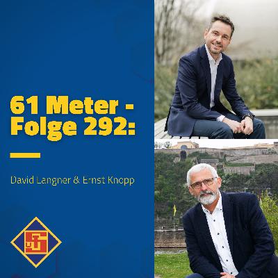 Folge 292: David Langner & Ernst Knopp Folge 292: David Langner & Ernst Knopp