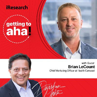[Greatest Hits] The 5 Whys: Deep Diving into Consumer Behavior with Brian LeCount