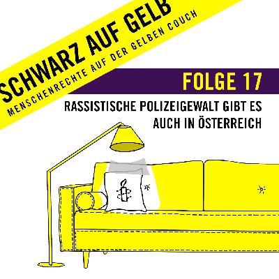 Rassistische Polizeigewalt gibt es auch in Österreich