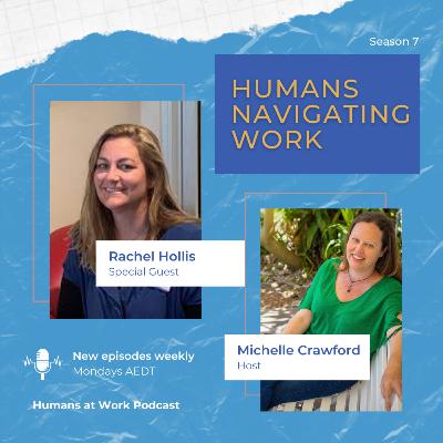 Humans Navigating Work with Rachel Hollis