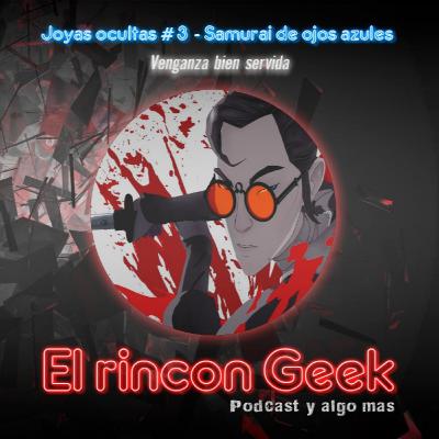 Joyas Ocultas #03 - Blue Eye Samurai
