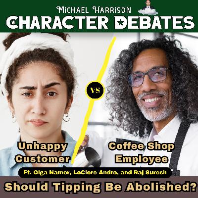 An Unsatisfied Customer vs a Coffee Shop Employee on Should Tipping be Abolished?