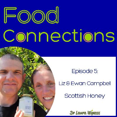 5: Scottish Honey - Liz & Ewan Campbell 5: Scottish Honey - Liz & Ewan Campbell