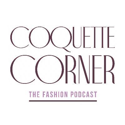 COMENTANDO LA MET GALA 2024 | The Coquette Corner 2x14