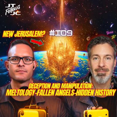 Deception and Manipulation: Hidden History, Meltology, Fallen Angels, and Transhumanism w/ The Biblical Hitmen