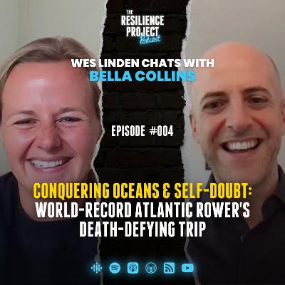 Conquering Oceans & Self-Doubt: World-Record Atlantic Rower Bella Collins on mindset & leadership (Ep 004)