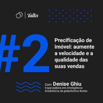 #002 - Precificação de imóvel: aumente a velocidade e a qualidade das suas vendas