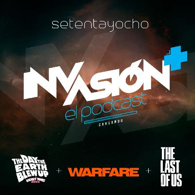 Invasión + "The Last of Us" + "Warfare" +"El Día que la Tierra Explotó" De sobrevivientes, luciernágas y chicle bomba.