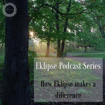 How Eklipse makes a difference