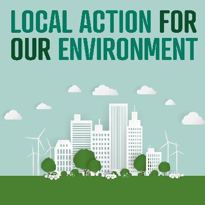 Local Action For Our Environment: Public engagement strategy and net zero