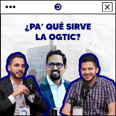 5. ¿ES NECESARIA LA OGTIC? ¿QUÉ HACE ESTA INSTITUCIÓN? ¿CUÁL ES SU PRESUPUESTO?