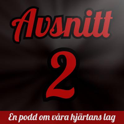 2: Utgående kontrakt och slutspelsdrömmar