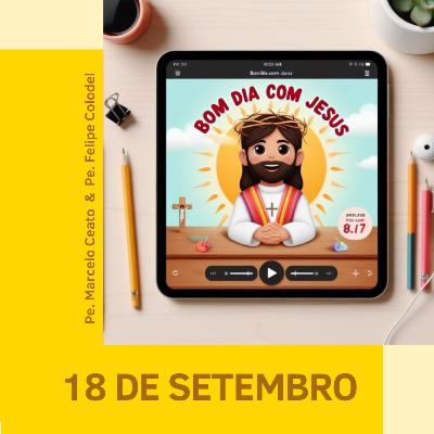 Quinta - 18 de Setembro de 2025: Disposições para Ler a Bíblia