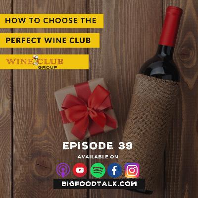 How to Choose the Perfect Wine Club How to Choose the Perfect Wine Club