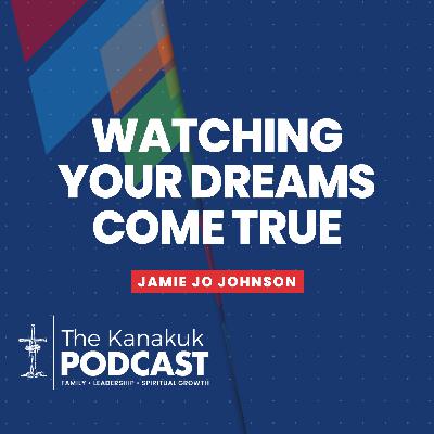Watching Your Dreams Come True Watching Your Dreams Come True
