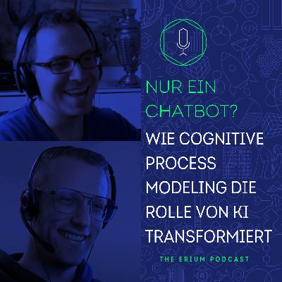 Nur ein Chatbot? Wie Cognitive Process Modeling die Rolle von KI transformiert
