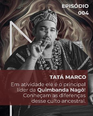 Quimbanda - Tatá Marco