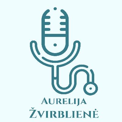 Aurelija Žvirblienė. Kaip sustabdyti koronaviruso pandemiją? Aurelija Žvirblienė. Kaip sustabdyti koronaviruso pandemiją?