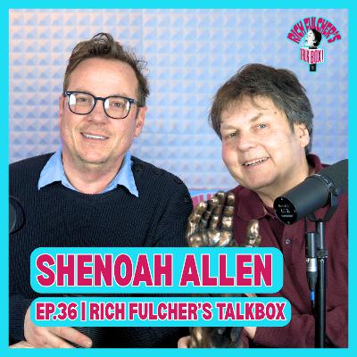 Shenoah Allen: The Pyjama Men, New Mexico, Breaking Weird, LSDelightful, Conceal and Carry On I Ep.36