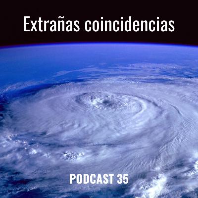 Extrañas coincidencias