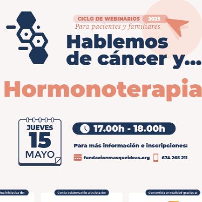 Hablemos de Cáncer y...Hormonoterapia