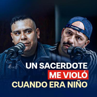 FUI ABUSADO POR UN SACERDOTE CUANDO ERA NIÑO
