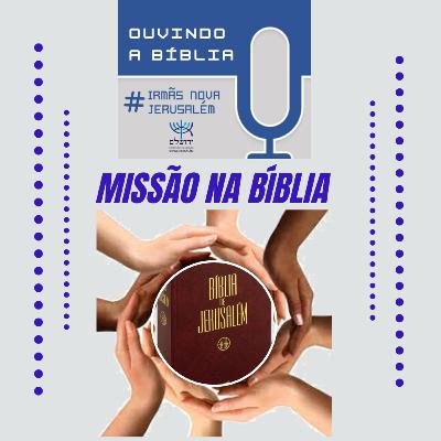 MISSÃO NA BÍBLIA 4/4