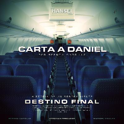 Carta a Daniel por Brenda Carrillo.