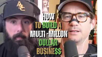 How to Build a Multi-Million Dollar Business w/ Alex Neist How to Build a Multi-Million Dollar Business w/ Alex Neist