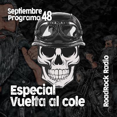 RoadRock Radio. Programa 48. De vuelta al cole